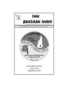 THE BEKTASH NEWS OFFICIAL PUBLICATION OF BEKTASH TEMPLE A.A.O.N.M.S. CONCORD, NH July 2008 Member Northeast Shrine Editors Association Volume XXI, Number 7