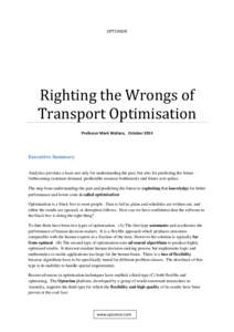 OPTURION  Righting the Wrongs of Transport Optimisation Professor Mark Wallace, October 2014