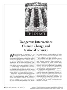 THE DEBATE  Dangerous Intersection: Climate Change and National Security