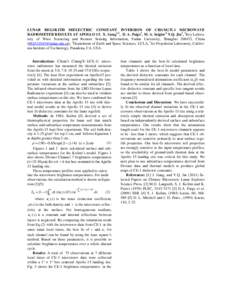 LUNAR REGOLITH DIELECTRIC CONSTANT INVERSION OF CHANG’E-1 MICROWAVE RADIOMETER RESULTS AT APOLLO 15. X. Gong1,2, D. A. Paige2, M. A. Seigler3, Y.Q. Jin1, 1Key Laboratory of Wave Scattering and Remote Sensing Informatio