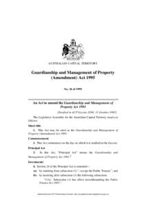 AUSTRALIAN CAPITAL TERRITORY  Guardianship and Management of Property (Amendment) Act 1995 No. 36 of 1995
