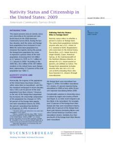 Nativity Status and Citizenship in the United States: 2009 Issued October[removed]American Community Survey Briefs