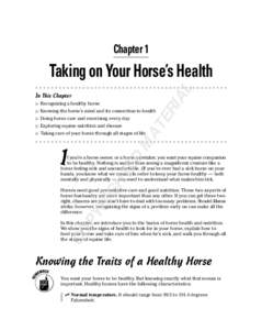 Chapter 1  AL Taking on Your Horse’s Health  Recognizing a healthy horse