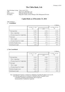 February 4, 2015  The Chiba Bank, Ltd. Stock Exchange Listing: URL: Representative: