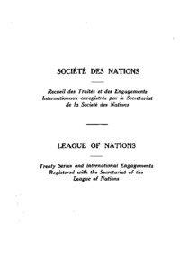 SOCIETE DES NATIONS Recueil des Trait~s et des Engagements Internationaux enregistres par le Secretariat