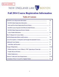 Revised: [removed]Fall 2014 Course Registration Information Table of Contents Fall 2014 Course Registration Information…………………………….………….…...……