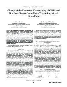 SISPAD 2012, September 5-7, 2012, Denver, CO, USA  Change of the Electronic Conductivity of CNTs and Graphene Sheets Caused by a Three-dimensional Strain Field Masato Ohnishi