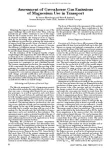 Reprinted for the IMA, ©2014 Light Metal Age  Assessment of Greenhouse Gas Emissions of Magnesium Use in Transport By Simone Ehrenberger and Horst E. Friedrich, German Aerospace Centre (DLR), Institute of Vehicle Concep