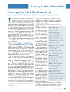 Licensing In Global Innovation Licensing’s Key Role In Global Innovation By Stephen Baggott, Paul Germeraad*, Rashid Khan, Wally Oliver, Jack Peregrim and Serge-Alain Wandji T