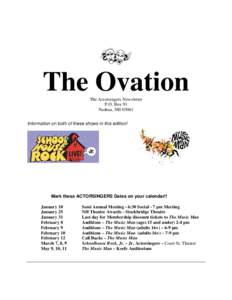 The Ovation The Actorsingers Newsletter P.O. Box 91 Nashua, NH[removed]Information on both of these shows in this edition!