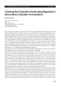 J. Appl. Cosmetol. 31, [removed]January/June[removed]Book Reviews Coloring the Cosmetic World using Pigments in Decorative Cosmetic Formulations