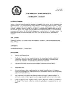 BD[removed]July 18, 2013 GUELPH POLICE SERVICES BOARD COMMUNITY ACCOUNT POLICY STATEMENT: