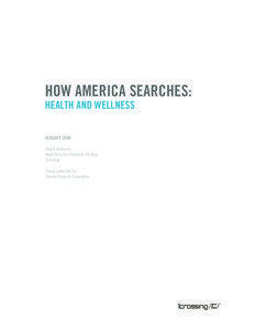 how america searches: HEALTH AND WELLNESS JANUARY 2008