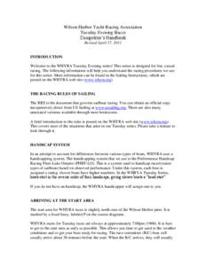 Wilson Harbor Yacht Racing Association Tuesday Evening Races Competitor’s Handbook Revised April 17, 2011  INTRODUCTION