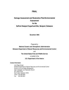 FINAL Damage Assessment and Restoration Plan/Environmental Assessment for the DuPont Newport Superfund Site, Newport, Delaware