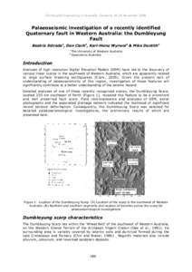 Earthquake Engineering in Australia, Canberra[removed]November[removed]Palaeoseismic investigation of a recently identified Quaternary fault in Western Australia: the Dumbleyung Fault Beatriz Estrada1, Dan Clark2, Karl-Heinz