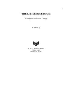 1  THE LITTLE BLUE BOOK: A Blueprint for Radical Change  Al Fritsch, SJ