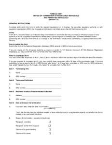 FORM 33-109F1NOTICE OF TERMINATION OF REGISTERED INDIVIDUALS AND PERMITTED INDIVIDUALS (section 4.2)
