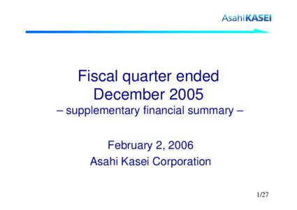 Fiscal quarter ended  December 2005  ? supplementary financial summary ?