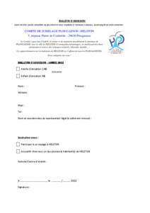 BULLETIN D’ADHESION Merci de bien vouloir compléter ce document et nous l’expédier à l’adresse ci-dessous, accompagné de votre cotisation. COMITE DE JUMELAGE PLOUGASNOU–HELSTON 5, impasse Pierre de Coubertin 