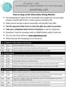 6th Annual[removed]
 ALTERNATIVE GIVING MARKET OF THE PALOUSE SHOPPING LIST
 How	
  to	
  shop	
  at	
  the	
  Alterna@ve	
  Giving	
  Market:	
   	
  
