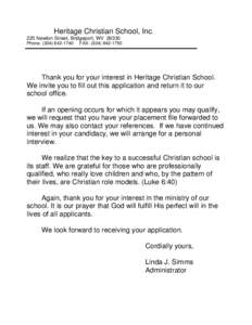 Heritage Christian School, Inc. 225 Newton Street, Bridgeport, WV[removed]Phone: ([removed]FAX: ([removed]