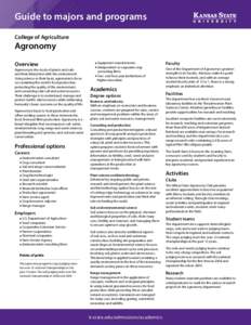 Guide to majors and programs College of Agriculture Agronomy Overview