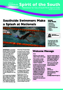 Spirit of the South  Newsletter for City of South Perth Sports Clubs EDITION 16 AUTUMNSouthside Swimmers Make
