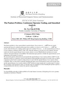 In Favour of Posting  Institute of Theoretical Computer Science and Communications ITCSC-CSE Joint Seminar The Paulsen Problem, Continuous Operator Scaling, and Smoothed