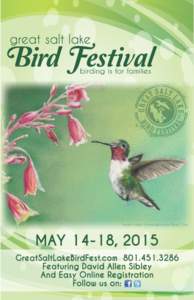 Table of Contents 2015 Keynote Speaker Student Art Contest & Big Stay Welcome Spotlight Bird Sponsors