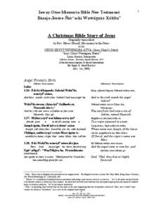 Ioway-Otoe-Missouria Bible New Testament Báxoje-Jiwére-Ñút^achi V`vøf`wd W—œhs`m 1  A Christmas Bible Story of Jesus