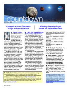 August 14, 2007  Vol. 12, No. 59 Closeout work on Discovery brings it closer to launch