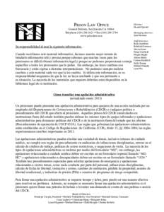 PRISON LAW OFFICE General Delivery, San Quentin CA[removed]Telephone[removed]  Fax[removed]www.prisonlaw.com  Su responsabilidad al usar la siguiente información: