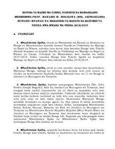 HOTUBA YA WAZIRI WA UJENZI, UCHUKUZI NA MAWASILIANO MHESHIMIWA PROF. MAKAME M. MBARAWA (MB), AKIWASILISHA BUNGENI MPANGO NA MAKADIRIO YA MAPATO NA MATUMIZI YA FEDHA KWA MWAKA WA FEDHAA. UTANGULIZI 1. Mheshimiw