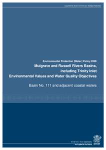 Mulgrave and Russell Rivers Basins including Trinity Inlet Environmental Values and Water Quality Objectives