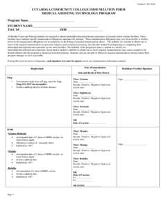 VersionCUYAHOGA COMMUNITY COLLEGE IMMUNIZATION FORM MEDICAL ASSISTING TECHNOLOGY PROGRAM Program Name_____________________________ STUDENT NAME __________________________________________