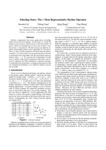 Selecting Stars: The k Most Representative Skyline Operator Xuemin Lin1 Yidong Yuan1  1