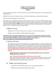 College of Arts & Sciences Fee Remission Guidelines[removed]Please note the following change: All fee remission forms must be submitted electronically via email or attached to the appointment edoc. Eligibility for receiv