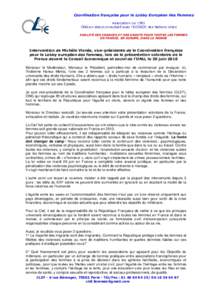 Coordination française pour le Lobby Européen des Femmes Association Loi 1901 ONG en statut consultatif avec l’ECOSOC des Nations Unies EGALITÉ DES CHANCES ET DES DROITS POUR TOUTES LES FEMMES EN FRANCE, EN EUROPE, 