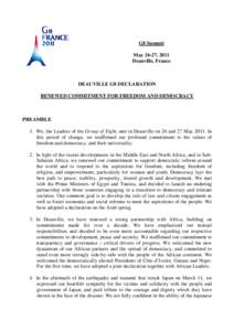 G8 Summit May 26-27, 2011 Deauville, France DEAUVILLE G8 DECLARATION RENEWED COMMITMENT FOR FREEDOM AND DEMOCRACY