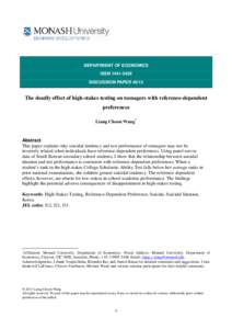 DEPARTMENT OF ECONOMICS ISSN[removed]DISCUSSION PAPER[removed]The deadly effect of high-stakes testing on teenagers with reference-dependent preferences