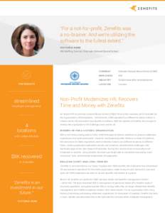 “For a not-for-profit, Zenefits was a no-brainer. And we’re utilizing the software to the fullest extent.” VICTORIA KERR  HR/Staffing Director, Colorado Outward Bound School