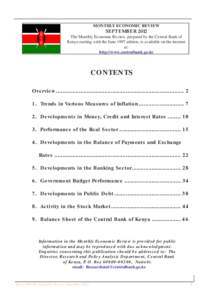 MONTHLY ECONOMIC REVIEW  SEPTEMBER 2012 The Monthly Economic Review, prepared by the Central Bank of Kenya starting with the June 1997 edition, is available on the internet at: