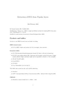 Extraction of RNA from Populus leaves  19th February 2004 By Sussane LarssonModifiedModified from: Chang et alA simple and efficient method for isolating RNA from pines