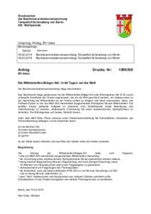 Drucksachen der Bezirksverordnetenversammlung Tempelhof-Schöneberg von Berlin XIX. Wahlperiode  Ursprung: Antrag, BV Ickes
