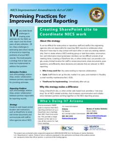 NICS Improvement Amendments Act of[removed]Promising Practices for Improved Record Reporting  M