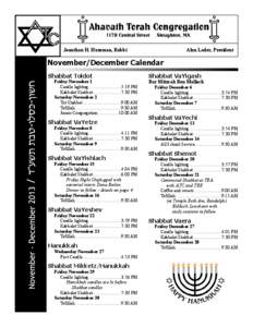 Jonathan H. Hausman, Rabbi  Alan Lader, President November/December Calendar Shabbat Toldot