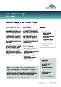 ownCloud Service Package:  Evaluate Proof of Concept, made fast and simple Is this service for you?