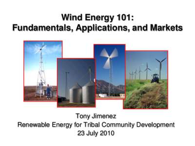 Wind Energy 101: Fundamentals, Applications, and Markets