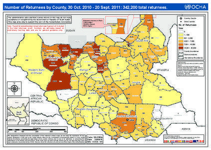 Number of Returnees by County, 30 Oct[removed]Sept. 2011: 342,200 total returnees. The administrative units and their names shown on this map do not imply acceptance or recognition by the Government of Republic of South Sudan.